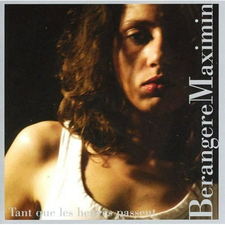 Berangere Maximin - Tant Que Les Heures Passent - Classical - CD