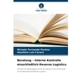 thumbnail image 1 of Beratung - Interne Kontrolle einschlieÃlich Reverse Logistics, (Paperback), 1 of 1