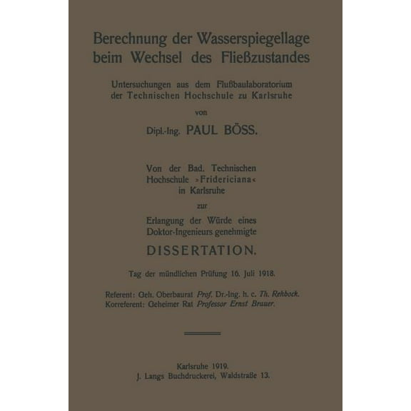 Berechnung Der Wasserspiegellage Beim Wechsel Des Fliezustandes, (Paperback)