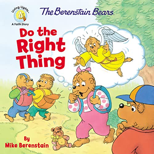 Pre-Owned The Berenstain Bears Do the Right Thing (Paperback) 0310763622 9780310763628