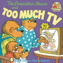 Berenstain Bears First Time Books: The Berenstain Bears and Too Much TV (1st Edition)(Paperback)