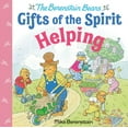 thumbnail image 1 of Berenstain Bears Gifts of the Spirit Helping (Berenstain Bears Gifts of the Spirit), (Hardcover), 1 of 1