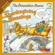 Berenstain Bears/Living Lights: A Faith Story: The Berenstain Bears Thanksgiving Blessings (Paperback)