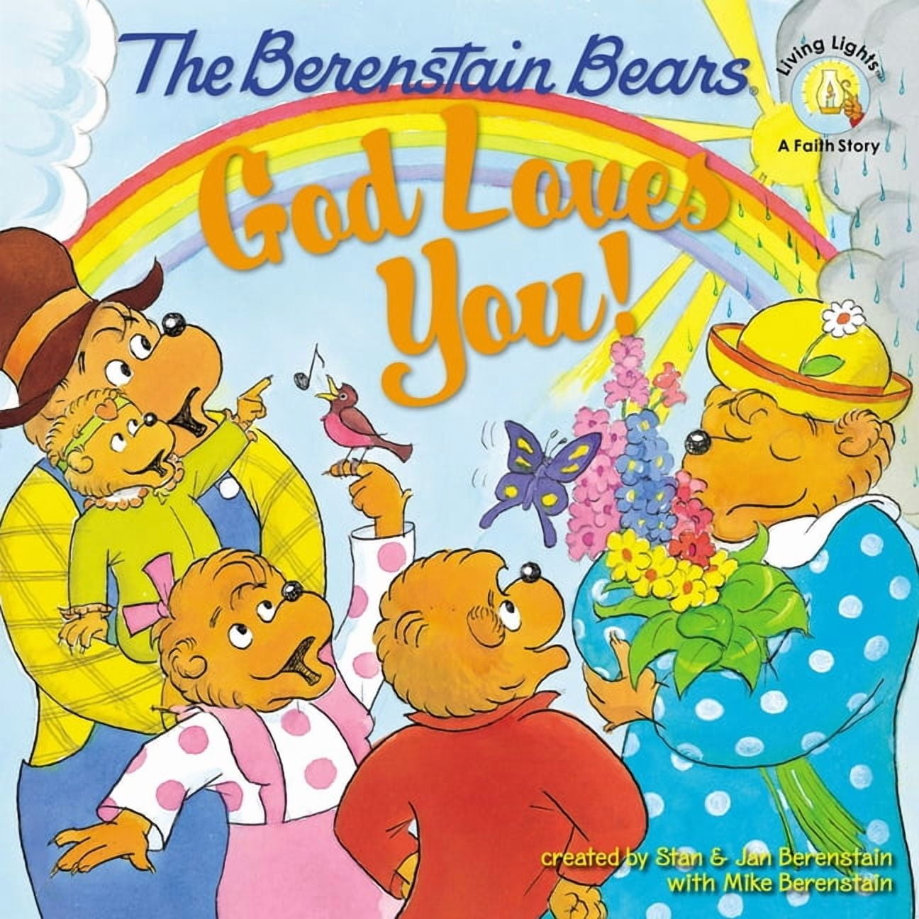 Berenstain Bears/Living Lights: A Faith The Berenstain Bears: God Loves You!, (Paperback)