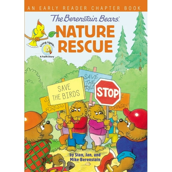 Berenstain Bears/Living Lights: A Faith The Berenstain Bears' Nature Rescue: An Early Reader Chapter Book, (Paperback)