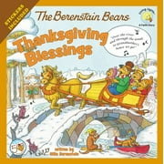 Berenstain Bears/Living Lights: A Faith The Berenstain Bears Thanksgiving Blessings: Stickers Included!, (Paperback)