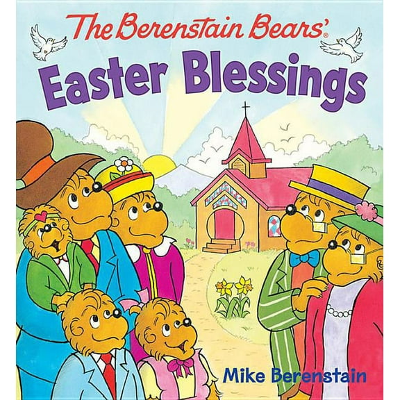 Berenstain Bears The Berenstain Bears Easter Blessings, (Board Book)