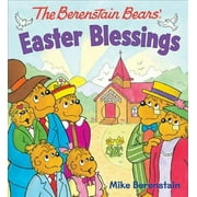 Berenstain Bears: The Berenstain Bears Easter Blessings (Board Book)