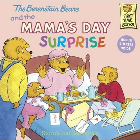 Berenstain Bears First Time Books: The Berenstain Bears and the Mama's Day Surprise (Hardcover)