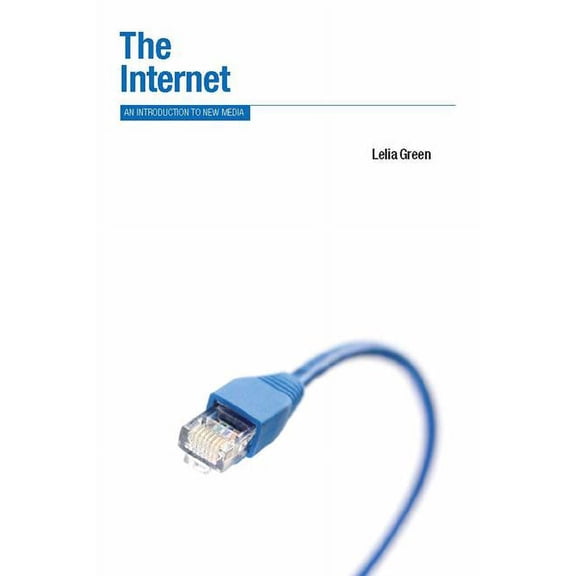 Berg New Media The Internet: An Introduction to New Media, (Paperback)