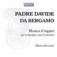 thumbnail image 1 of Bergamo / Ruggeri - Organ Music for the Liturgy & for the Concert - Music & Performance - CD, 1 of 2