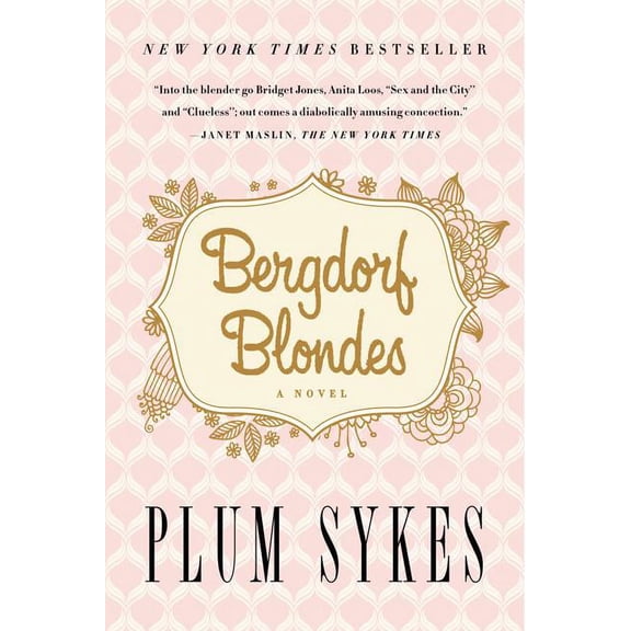 Bergdorf Blondes, (Paperback)