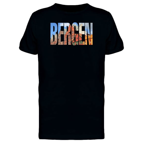 Bergen Travel Lovers Quote T-Shirt Men -Image by Shutterstock, Male x-Large