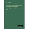thumbnail image 1 of Bericht Ã¼ber die wissenschaftlichen Leistungen im Gebiete der Entomologie wÃ¤hrend des Jahres 1847, (Paperback), 1 of 1