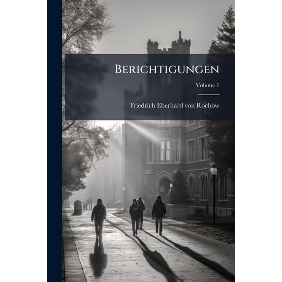Berichtigungen; Volume 1 (Paperback)