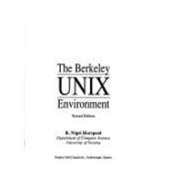 Pre-Owned Berkeley UNIX Environments (Paperback) 0130893684 9780130893680