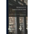 thumbnail image 1 of Berkeley's Immaterialism; a Commentary on His "A Treatise Concerning the Principles of Human Knowledge.", (Hardcover), 1 of 1