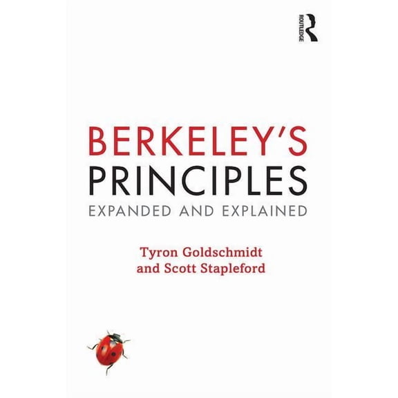 Berkeley's Principles: Expanded and Explained, (Paperback)