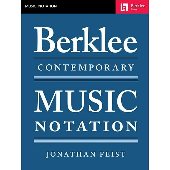 Berklee Contemporary Music Notation, (Paperback)