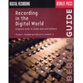 thumbnail image 1 of Berklee Guide: Recording in the Digital World : Complete Guide to Studio Gear and Software (Paperback), 1 of 1