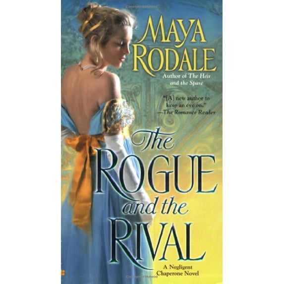 Pre-Owned The Rogue and the Rival (Mass Market Paperback) 042522452X 9780425224526