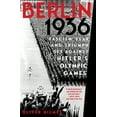 thumbnail image 1 of Berlin 1936: Fascism, Fear, and Triumph Set Against Hitler's Olympic Games, (Paperback), 1 of 1