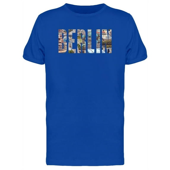 Berlin City Lovers Quote T-Shirt Men -Image by Shutterstock, Male 3X-Large