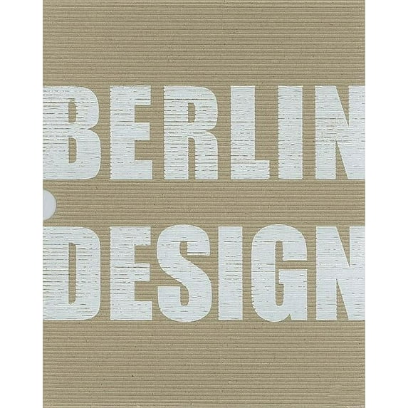 Berlin Design (Paperback)