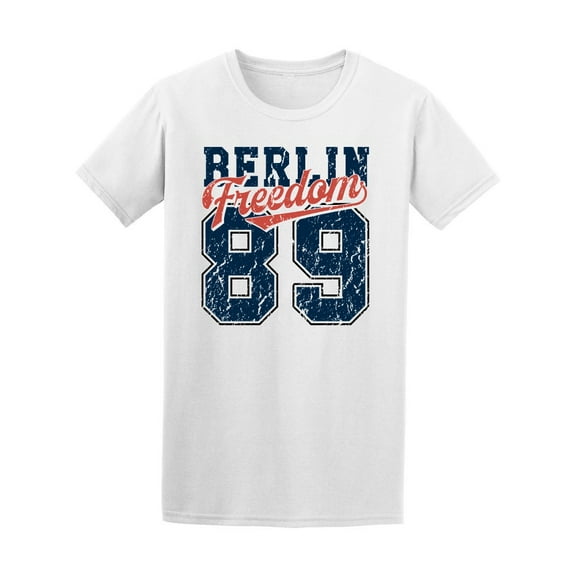 Berlin Freedom 1989 T-Shirt Men -Image by Shutterstock, Male 4X-Large