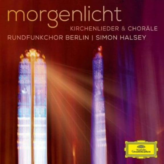 Berlin Radio Chorus - Morgenlicht - Classical - CD
