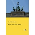thumbnail image 1 of Berlin oder Juste Milieu, (Paperback), 1 of 1