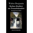 thumbnail image 1 of Berliner Kindheit um Neunzehnhundert: Fassung letzter Hand (Hardcover), 1 of 1