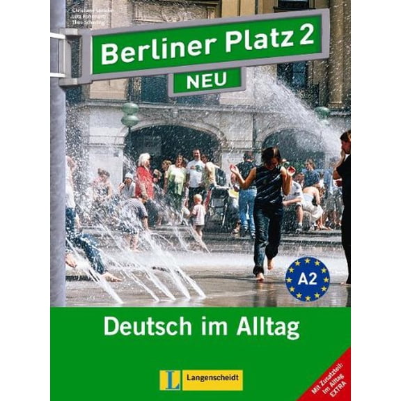 Pre-Owned Berliner Platz 2 Neu : Deutsch Im Alltag, Lehr- und Arbeitsbuch 9783468472220 /