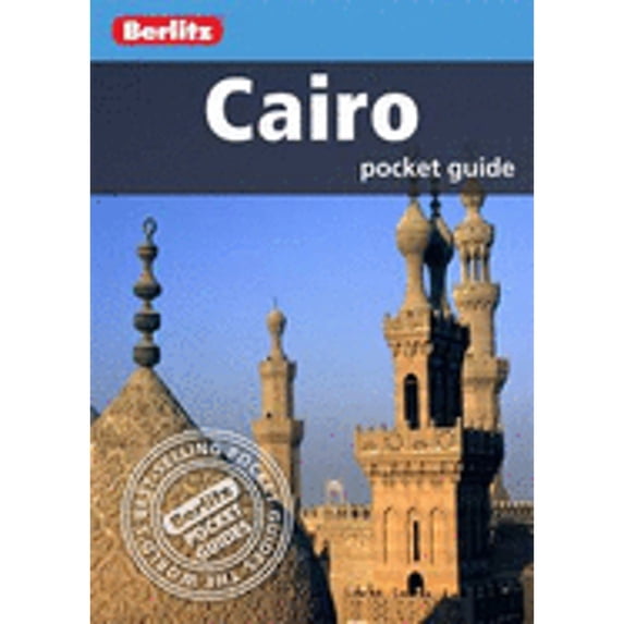 Pre-Owned Berlitz: Cairo Pocket Guide (Berlitz Pocket Guides) (Paperback) 178004061X 9781780040615