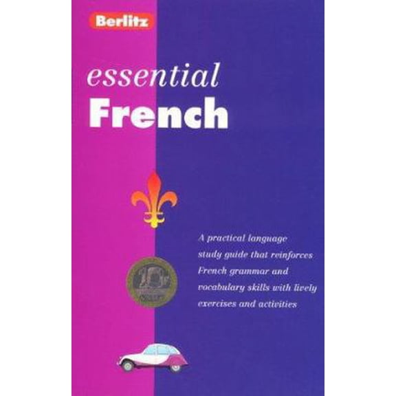 Pre-Owned Berlitz Essential French: A Practical Language Study Guide (Paperback) 2831557151 9782831557151