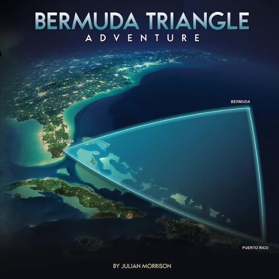 Bermuda Triangle Adventure, (Paperback)