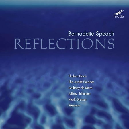 Bernadette Speach - Reflections - Music & Performance - CD