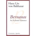 thumbnail image 1 of Pre-Owned Bernanos: An Ecclesial Existence (Paperback) 0898705762 9780898705768, 1 of 1