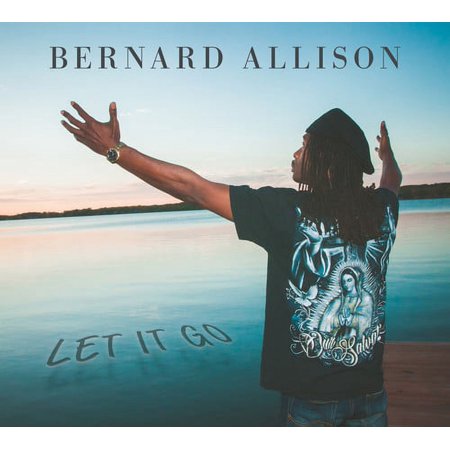 Bernard Allison - Let It Go - Music & Performance - CD