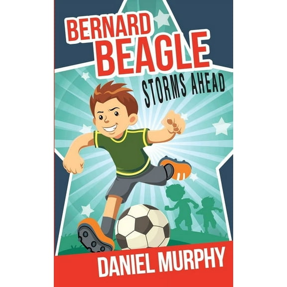 Bernard Beagle Bernard Beagle Storms Ahead, (Paperback)