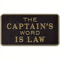 thumbnail image 1 of Bernard Engraving  FP010; Captains Word Is Law -Sign, 1 of 2