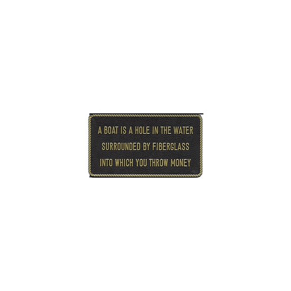(Price/EA)Bernard Engraving FP054 A Boat Is A Hole In The Water