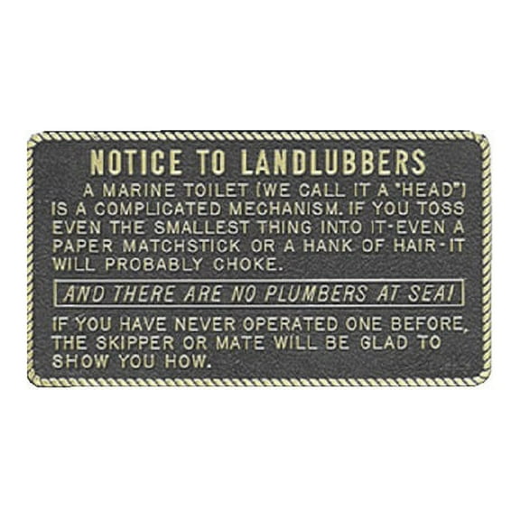 Bernard Engraving FP003; Notice To Landlubbers -Sign