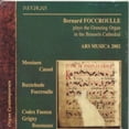 thumbnail image 1 of Bernard Foccroulle - Organ Recital at Grenzing Organ Brussels Cathedral - Music & Performance - CD, 1 of 1