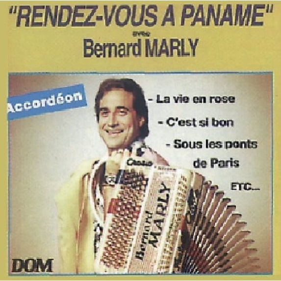 Bernard Marly - Rendez-Vous a Paname - CD