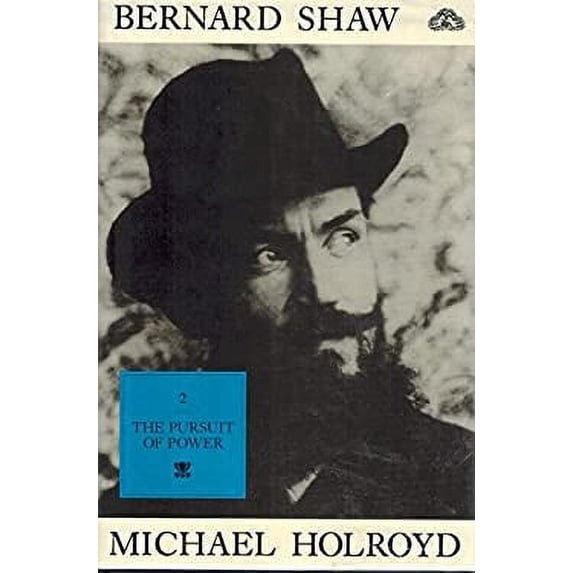 Pre-Owned Bernard Shaw II Purs Po (Hardcover 9780701133504) by Holroyd