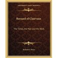 thumbnail image 1 of Bernard of Clairvaux : The Times, the Man and His Work (Paperback), 1 of 1