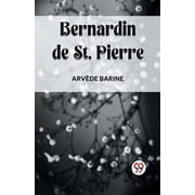 Bernardin de St. Pierre, Paperback