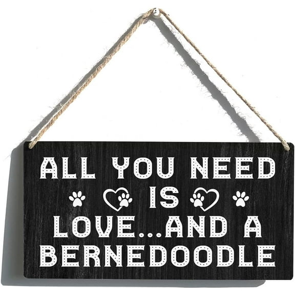 Bernedoodle Mom Sign Gift Farmhouse All You Need is Love and a Bernedoodle Wooden Hanging Sign Plaque Rustic Wall Art Decor for Home Decoration 10x5 Inch