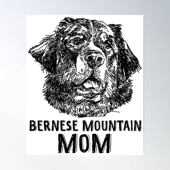 Bernese Mountain Mom Hand Drawn Poster Wall Art, Modern Wall Decor, 12x18 UNFRAMED